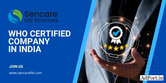 Best WHO Certified Company in India