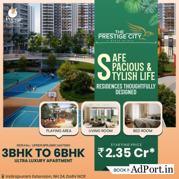 The Prestige City NH24 - 3 BHK Apartment in Indirapuram Extension