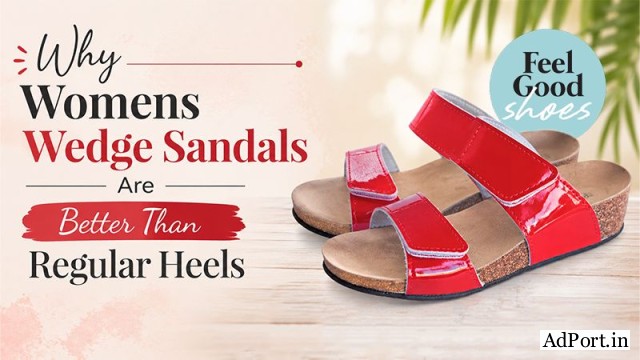 Why Womens Wedge Sandals Are Better Than Regular Heels?