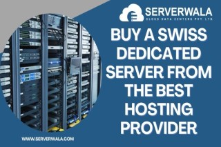 Buy a Swiss dedicated server from the best hosting provider
