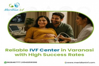 Reliable IVF Center in Varanasi with High Success Rates