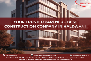Your Trusted Partner Best Construction Company in Haldwani