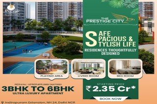 The Prestige City NH24 - 3 BHK Apartment in Indirapuram Extension