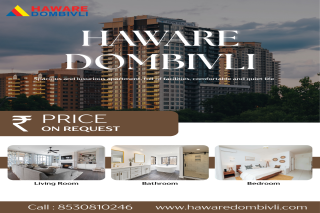 Haware Dombivli East - Elegantly Designed 1 and 2 BHK Homes