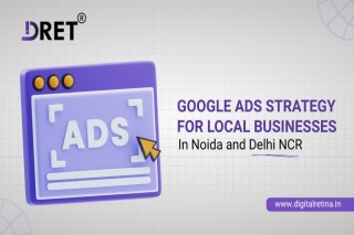 Google Ads Strategy for Local Businesses in Noida 