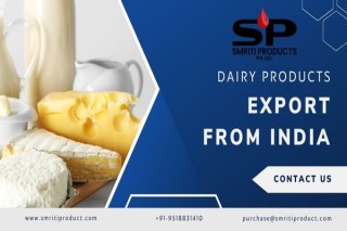 Top Dairy Products Export From India