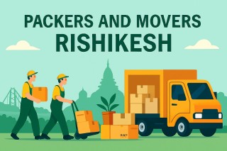 Affordable Packers and Movers in Rishikesh Book Now
