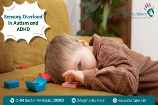 Sensory Overload in Autism and ADHD: Early Warning Signs