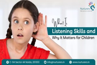 What Is Listening Skills and Why It Matters for Children