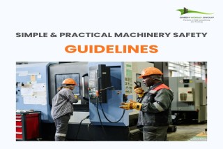 Simple and Practical Machinery Safety Guidelines for a Safer Workplace