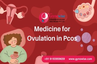 Medicine for Ovulation in Pcos