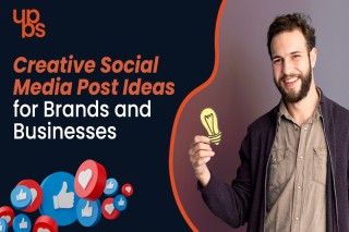Creative Social Media Post Ideas for Brands and Businesses | UPBS Technology